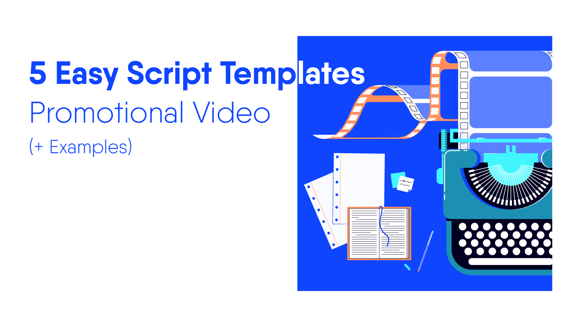 5 Easy Script Templates Promotional Video Examples
