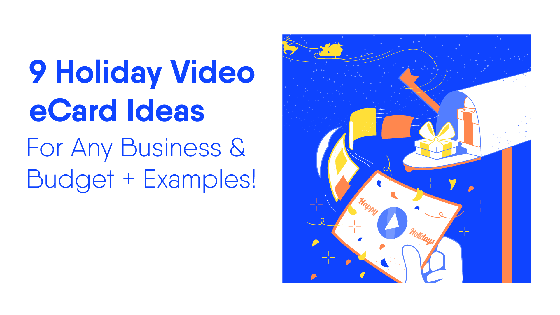 9 Ways to Use a Video Greeting Card for Your Business